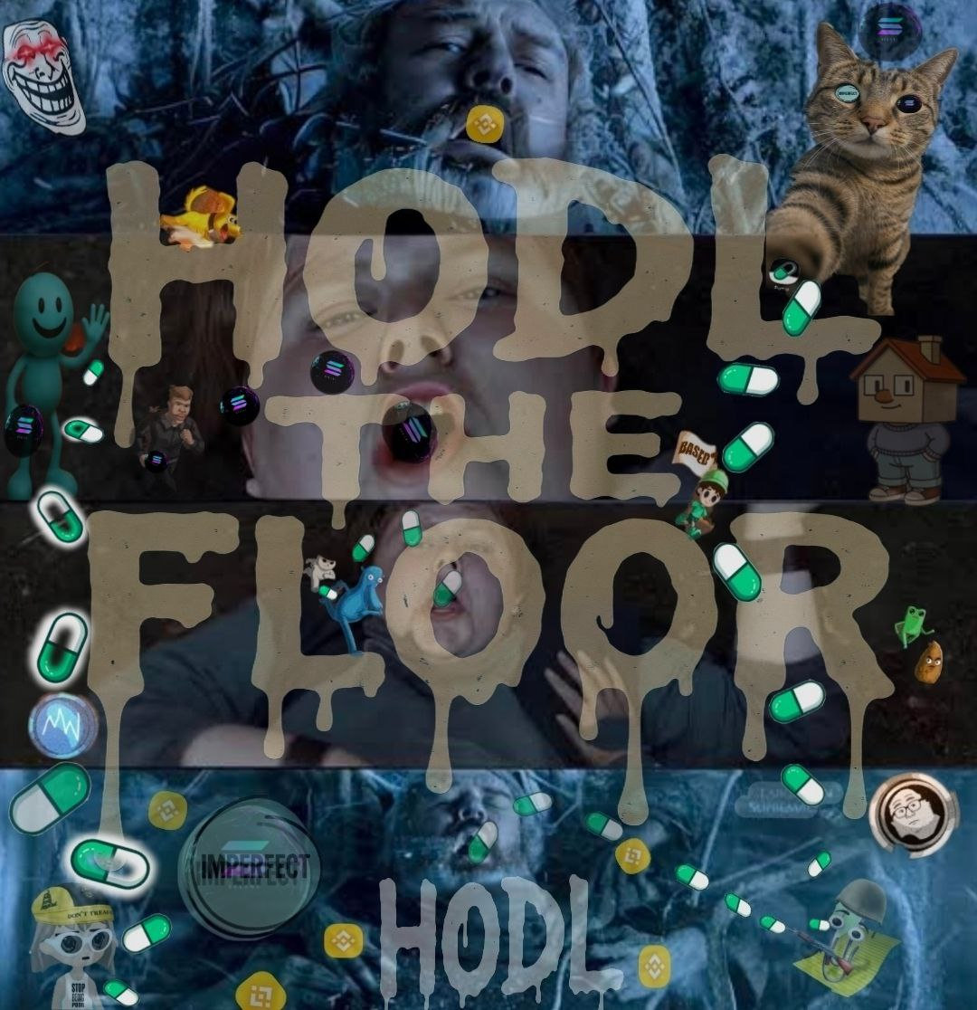 HODL THE FLOOR
